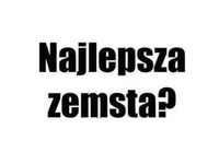 Najlepsza zemsta