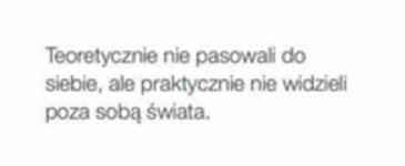 Teoretycznie nie pasowali do siebie