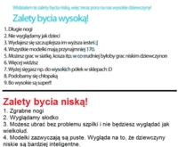 Zobacz zalety bycia niską i wysoką! ;)