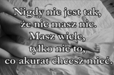 Nigdy nie jest tak, że...