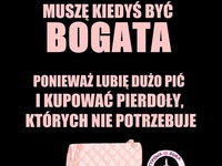 Będę bogata