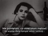 Nie pamiętam, co obiecałam mężowi...