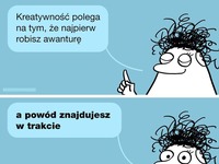 To się nazywa kreatywność ;)