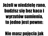 Nie masz pojęcia...