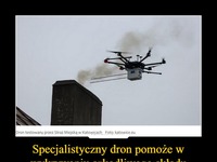 Specjalistyczny dron pomoże w wykrywaniu szkodliwego składu chemicznego dymu