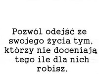 Pozwól odejść ze swojego życia...