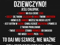 Dziewczyno! Weź to sobie do serca! ;)