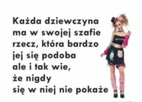 Każda dziewczyna ma w swojej szafie...