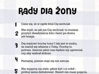 Rady dla żony! Na pewno PISAŁ je FACET!