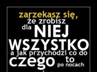 Zarzekasz, że zrobisz dla niej wszystko...