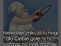 Niewdzięczniku! ;P