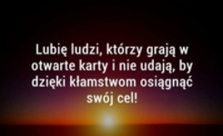 Lubię ludzi, którzy...