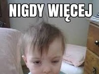 Nigdy więcej...