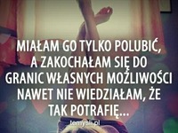 Miałam go tylko polubić...