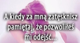 Kiedy zatęsknisz...