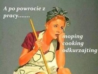 A po powrocie z pracy ;)