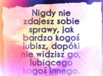 Nigdy nie zdajesz sobie