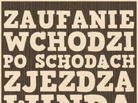 Zaufanie wchodzi po schodach...