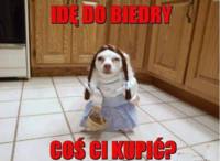 idę do biedy... :D