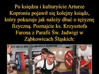 Ksiądz Krzysztof Faron z Ząbkowic Śląskich pokazuje jak należy dbać o tężyznę fizyczną!