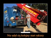 Nie udał się kolejny start rakiety płaskoziemców, ale próby będą trwały nadal!