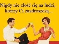 Nigdy nie złość się...