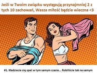 Jeśli w Twoim związku występują przynajmniej 2 z tych 10 zachowań, Wasza miłość będzie wieczna!