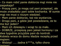 Niezaspokojona żona idzie do doktora... Haha ;)