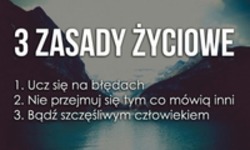 Trzy zasady życiowe