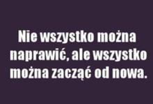 Nie wszystko można naprawić