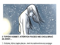 5 typów kobiet, których faceci nie chcą brać za żony...