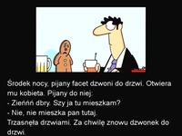 MOCNY DOWCIP: Środek nocy, pijany facet dzwoni do drzwi - Otwiera mu kobieta...