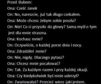 7 lat po ślubie....ona i on! coś się zmieniło!