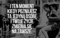 I ten moment kiedy...