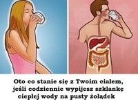 Oto co stanie się z Twoim ciałem, jeśli codziennie wypijesz szklankę ciepłej wody na pusty żołądek