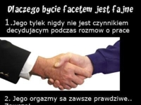 Zobacz dlaczego bycie facetem jest fajne, wow! :D