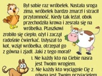 Jaki jest z tego morał? Kawał, ale bardzo pouczający ;D