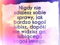 Nigdy nie zdjaesz sobię sprawy