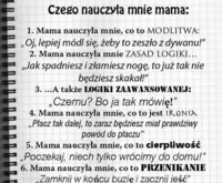 Czego nauczyła mnie MAMA, święte słowa!