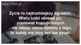 Życie to egzamin