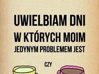 Uwielbiam te dni ;)