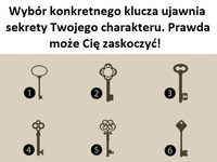 Wybór konkretnego klucza ujawnia sekrety Twojego charakteru. Prawda może Cię ZASKOCZYĆ!