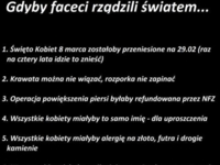 Gdyby faceci rządzili światem, haha dobre! xD