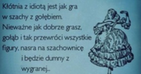 Nie kłóć się z idiotą