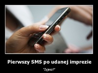 Zobacz jak brzmi TREŚĆ SMS po mega UDANEJ ZABAWIE! Na pewno go kiedyś DOSTALIŚCIE :P