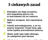 5 ciekawych zasad :) Warto o tym pamiętać