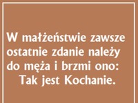 W małżeństwie zawsze...