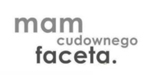 Mam cudownego faceta!