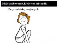 Zobacz jak zachowuje się kobieta przy rodzicach, chłopaku i sama kiedy coś jej SPADNIE! haha, też tak masz?!