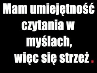 Strzeż się!